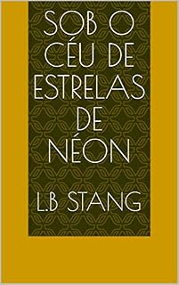 Livro SOB O CÉU DE ESTRELAS DE NÉON