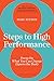 8 Steps to High Performance: Focus On What You Can Change (Ignore the Rest) - Book by Marc Effron