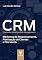Livro CRM (Customer Relationship Management): Marketing de Relacionamento, Fidelização de Clientes e Pós-Venda