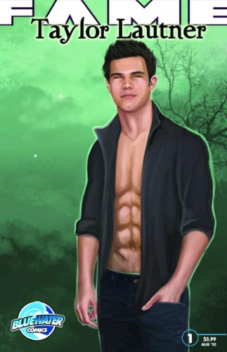 FAME: Taylor Lautner by