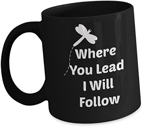 Where You Lead I Will Follow Coffee Mug for Mom Gilmore Girls Inspired Quote Black Cute Cup Friend Wife Mother's Day Gift