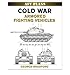 Cold War Armored Fighting Vehicles (AFV Plans) by George Bradford