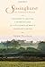 Sissinghurst, An Unfinished History: The Quest to Restore a Working Farm at Vita Sackville-West's Le by Adam Nicolson