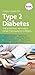 A Field Guide to Type 2 Diabetes by 