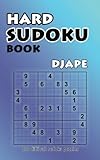 Hard Sudoku Book: 200 Difficult Sudoku Puzzles (Volume 1)
