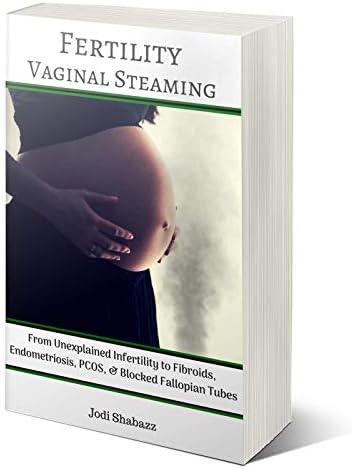 Fertility Vaginal Steaming Perfect Paperback – 2018