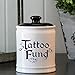 Cottage Creek Tattoo Gifts Round Ceramic Tattoo Fund Jar/Tattoo Addict Tattoo Artist [White]