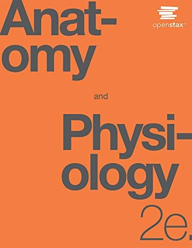 Anatomy and Physiology 2e, Volume 2/2 (hardcover, color): J