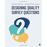 Designing Quality Survey Questions