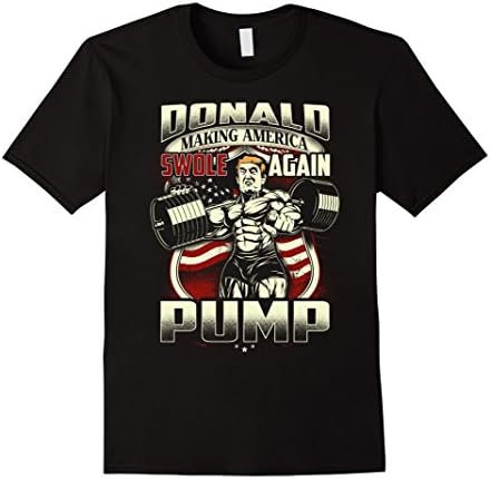 Men's Donald Pump Making America Swole Again Tee shirt Medium Black