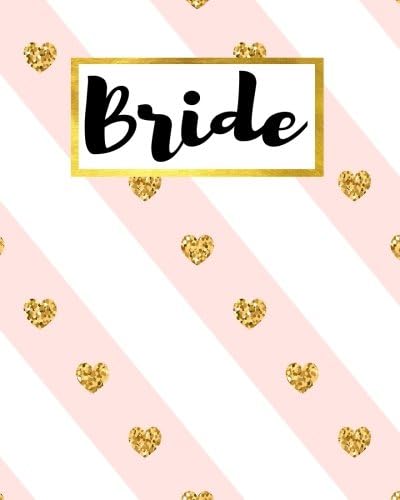 Bride: Wedding Organizer Checker List To Do List Wedding Planner 8x10 Paperback – February 22, 2018
