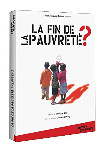 La Fin De La Pauvreté ?