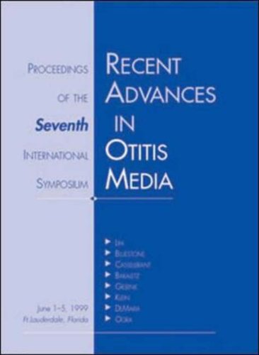 RECENT ADVANCES IN OTITIS MEDIA: PROCEEDINGS