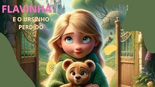 Livro FLAVINHA E O URSINHO PERDIDO