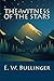 The Witness of the Stars by E. W. Bullinger