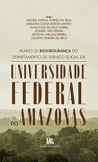 Livro Plano de biossegurança do Departamento de Serviço Social da Universidade Federal do Amazonas