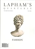 Lapham`s Quarterly (Fall 2015,Fashion Issue)