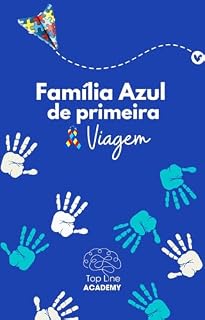 Livro Família azul de primeira viagem : Entender o mundo de seu filho é AMAR duas vezes!