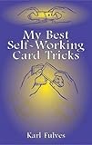 My Best Self-Working Card Tricks (Dover Magic Books)