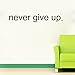 UINKE Never Give Up Over The Door Vinyl Wall Quote Sticker Decal Art Decor
