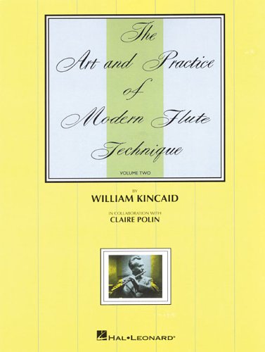 The Art and Practice of Modern Flute Technique, Vol. 2