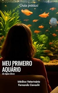 Livro Meu primeiro aquário de água doce
