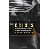 The Crisis: The President, the Prophet, and the Shah-1979 and the Coming of Militant Islam