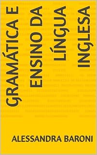 Livro GRAMÁTICA E ENSINO DA LÍNGUA INGLESA