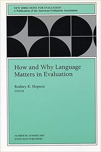 Amazon Com How And Why Language Matters In Evaluation New Directions For Evaluation Number 86 J B Pe Single Issue Program Evaluation Hopson Rodney Books
