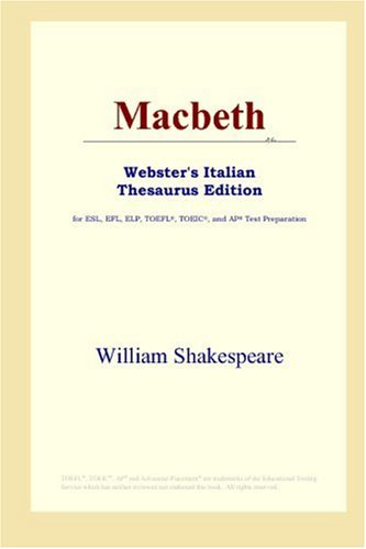 Macbeth (Webster's Italian Thesaurus Edition)