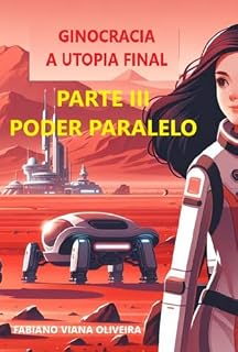 Livro Ginocracia A Utopia Final Parte Iii