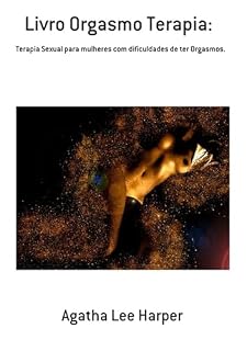 Livro Livro Orgasmo Terapia: