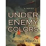 Under Enemy Colors (A Charles Hayden Novel Book 1)