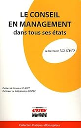 Le  conseil en management dans tous ses états