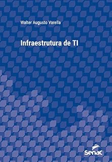 Livro Infraestrutura de TI (Universitária)