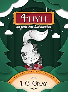 Livro Fuyu no País das Rabanadas