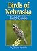 Birds of Nebraska Field Guide by Stan Tekiela (2003-04-21)
