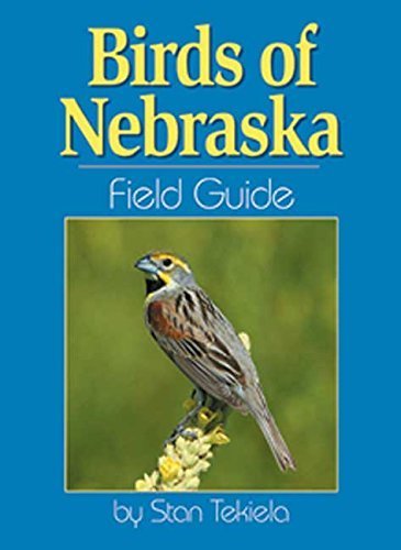 Birds of Nebraska Field Guide by Stan Tekiela (2003-04-21)