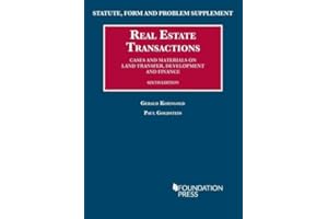 Statute, Form and Problem Supplement to Real Estate Transactions, 6th (University Casebook Series)