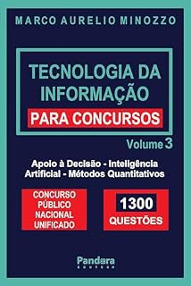Livro Tecnologia da Informação para Concursos: Apoio à Decisão, Inteligência Artificial e Métodos Quantitativos