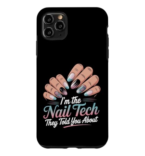 Nail Tech Artist Nail Technician Pedicurist Manicurist Case for iPhone 11 Pro M…