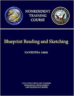 Navy Blueprint Reading And Sketching Navedtra 14040