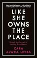 Like She Owns the Place: Unlock the Secret of Lasting Confidence