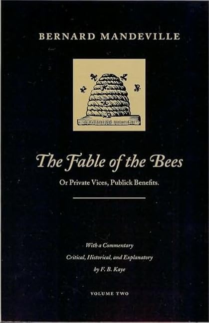 The Fable of the Bees: Or Private Vices, Publick Benefits (Penguin