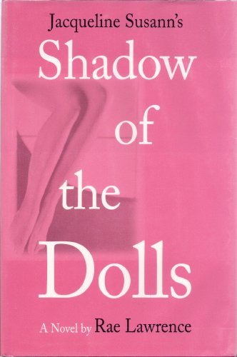 Jacqueline Susann's Shadow of the Dolls