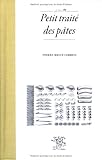Image de Petit traité des pâtes (French Edition)