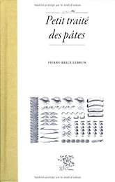 Petit traité des pâtes
