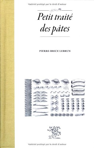 Petit traité des pâtes