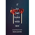 If He Had Been with Me