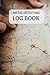 Metal Detecting Log Book: Metal detectorists journal to record date, location, metal detector machin by R Raleigh